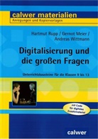 Gerno Meier, Gernot Meier, Hartmu Rupp, Hartmut Rupp, Andreas Wittmann - Digitalisierung und die großen Fragen