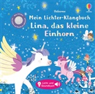 Sam Taplin - Mein Lichter-Klangbuch: Lina, das kleine Einhorn