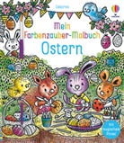 Abigail Wheatley, Elzbieta Jarzabek - Mein Farbenzauber-Malbuch: Ostern