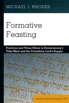 Michael Rhodes, Hemchand Gossai - Formative Feasting
