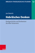 Jan Dietrich, Jörg Frey, Friedhelm Hartenstein, Be Janowski, Bernd Janowski, Bernd Janowski u a... - Hebräisches Denken