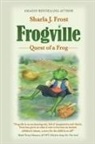 Sharla Frost, Tbd - FROGVILLE