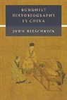 John Kieschnick, Kieschnick John - Buddhist Historiography in China