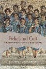 Jacob L. Mackey - Belief and Cult