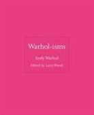 Andy Warhol, Larry Warsh - Warhol-Isms