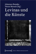 Johannes Bennke, Dieter Mersch - Levinas und die Künste