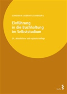 Ingrid Dobrovits, Schneide, D Schneider, Dieter Schneider, Wilfried Schneider - Einführung in die Buchhaltung im Selbststudium