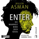 Willem Asman, Sandra Voss, Olaf Knechten - Enter, Audio-CD, MP3 (Hörbuch)