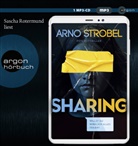 Arno Strobel, Sascha Rotermund - Sharing - Willst du wirklich alles teilen?, 1 Audio-CD, 1 MP3 (Hörbuch)