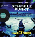 Wolf Harlander, Uve Teschner - Schmelzpunkt, 2 Audio-CD, 2 MP3 (Hörbuch)