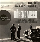 Harald Jähner, Frank Arnold - Höhenrausch, 2 Audio-CD, 2 MP3 (Audiolibro)
