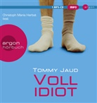 Tommy Jaud, Christoph Maria Herbst - Vollidiot, 1 Audio-CD, 1 MP3 (Livre audio)