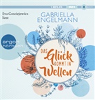 Gabriella Engelmann, Eva Gosciejewicz - Das Glück kommt in Wellen, 1 Audio-CD, 1 MP3 (Audio book)
