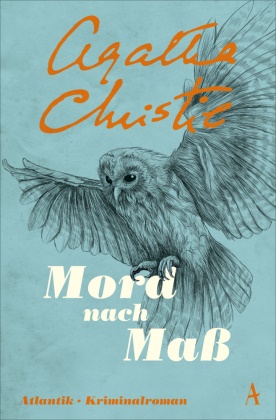 Agatha Christie - Mord nach Maß - Kriminalroman