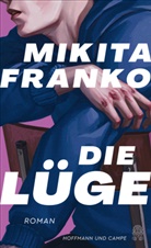 Mikita Franko - Die Lüge