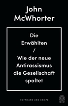 John Mcwhorter, John H. McWhorter - Die Erwählten