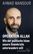 Ahmad Mansour - Operation Allah