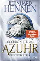 Bernhard Hennen - Die Chroniken von Azuhr - Der Verfluchte