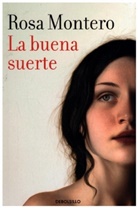 Rosa Montero - La buena suerte