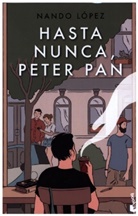 Nando Lopez, Nando López - Hasta nunca, Peter Pan