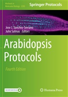 Jos J Sanchez-Serrano, Jose J Sanchez-Serrano, Salinas, Salinas, Julio Salinas, Jose J. Sanchez-Serrano - Arabidopsis Protocols