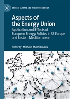 Michali Mathioulakis, Michalis Mathioulakis - Aspects of the Energy Union