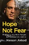 Hassan Akkad, Rebecca Ley - Hope Not Fear