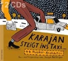 Joseph Berlinger, Schneider Sixt - Karajan steigt ins Taxi...-44 Musiker-Anekdoten (Livre audio)