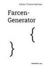 Bertram Lillian-Yvonne - Farcen-Generator