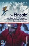 Thomas Käsbohrer - Der Einsatz meines Lebens