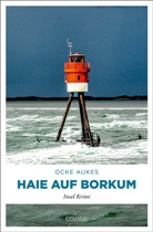 Ocke Aukes - Haie auf Borkum
