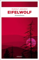 Rudolf Jagusch - Eifelwolf