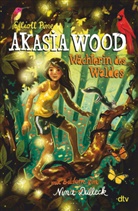 Elliott Pine, Nina Dulleck - Akasia Wood - Wächterin des Waldes