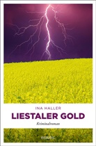 Ina Haller - Liestaler Gold