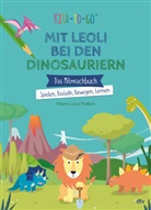 Marie-Luisa Puttich, Marie-Luisa Puttich - Kita-to-Go: Mit Leoli bei den Dinosauriern - Das Mitmachbuch - Spielen, Basteln, Bewegen, Lernen