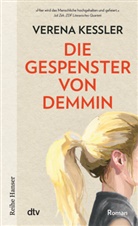 Verena Keßler - Die Gespenster von Demmin