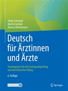 Markus Bahnemann, Marti Lechner, Martin Lechner, Schrimpf, Ulrik Schrimpf, Ulrike Schrimpf - Deutsch für Ärztinnen und Ärzte