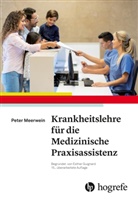 Esthe Guignard, Esther Guignard, Pete Meerwein, Peter Meerwein - Krankheitslehre für die Medizinische Praxisassistenz