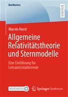 Marvin Horst - Allgemeine Relativitätstheorie und Sternmodelle
