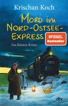 Krischan Koch - Mord im Nord-Ostsee-Express