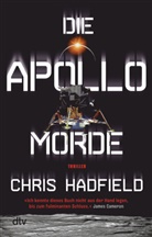 Chris Hadfield - Die Apollo-Morde