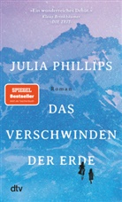 Julia Phillips - Das Verschwinden der Erde