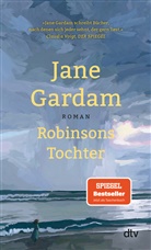 Jane Gardam - Robinsons Tochter