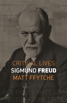 Matt Ffytche, Matthew ffytche - Sigmund Freud