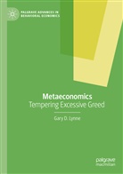 Gary D Lynne, Gary D. Lynne - Metaeconomics