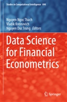 Nguyen Duc Trung, Vladi Kreinovich, Vladik Kreinovich, Nguyen Ngoc Thach, Nguyen Duc Trung - Data Science for Financial Econometrics
