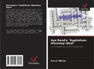 Kemal Yildirim - Ayn Rand's "Kapitalizm: Nieznany ideal"