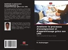 R. Arulmurugan - Améliorer le processus d'enseignement et d'apprentissage grâce aux LMS