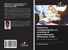 R. Arulmurugan - Migliorare l'insegnamento e il processo di apprendimento attraverso l'LMS