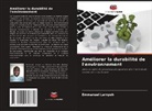 Emmanuel Larnyoh - Améliorer la durabilité de l'environnement